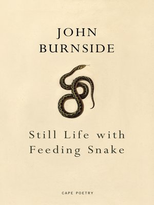 cover image of Still Life with Feeding Snake
